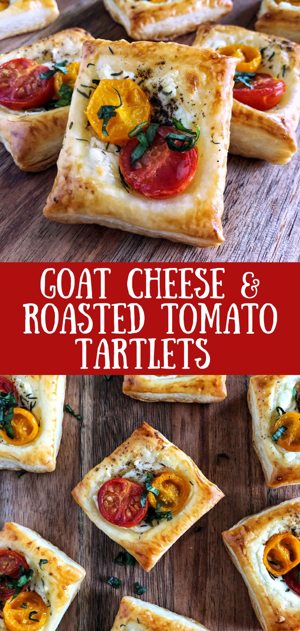 goat cheese and roasted tomato puff pastry tartlets