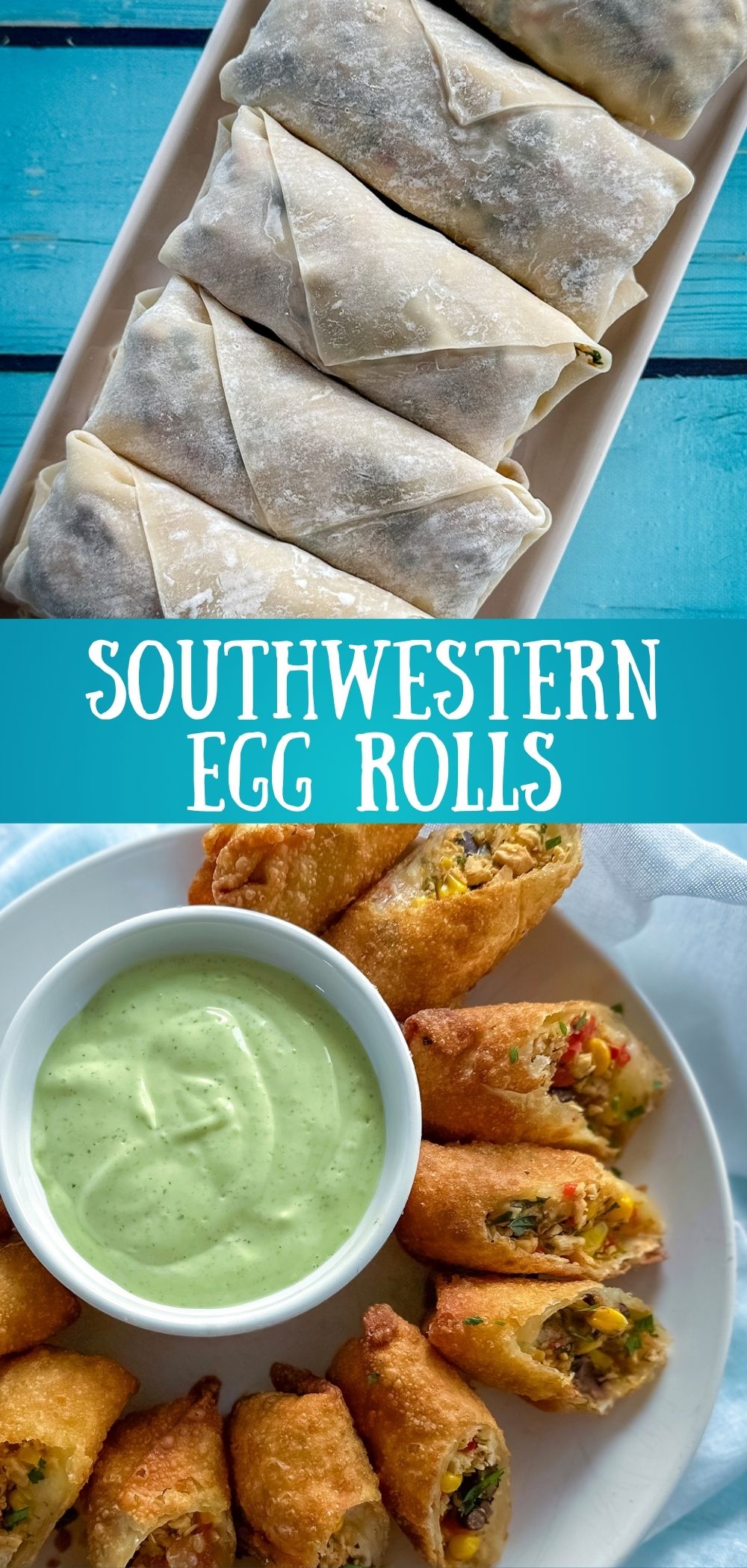 southwestern egg rolls with avocado ranch crema